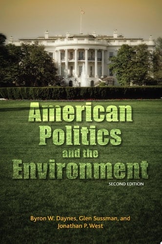 American Politics and the Environment