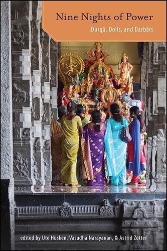 Nine Nights of Power Durgā, Dolls, and Darbārs