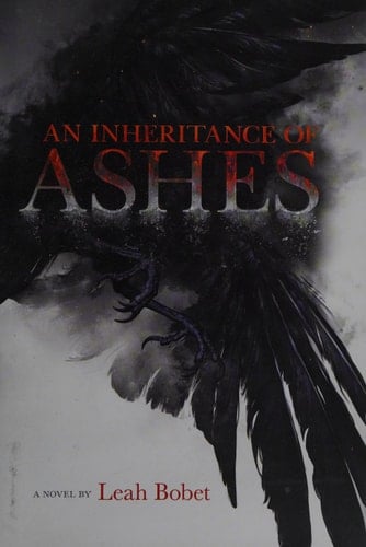 An Inheritance of Ashes A Novel