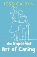 The Imperfect Art of Caring