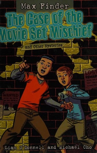 The Case of the Movie Set Mischief and Other Mysteries