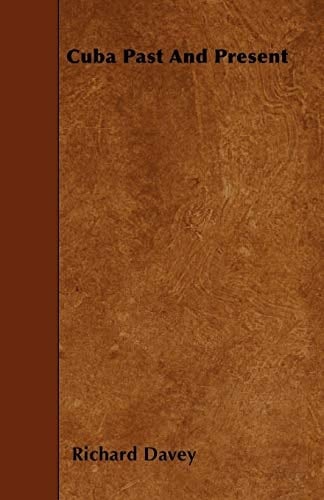 Cuba Past and Present