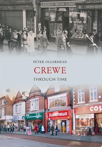 Crewe Through Time