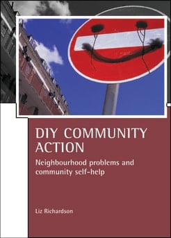 DIY Community Action Neighbourhood problems and community self-help