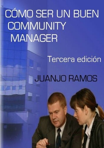 Cómo ser un buen Community Manager