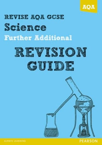 Revise Aqa GCSE Extension Science a Revision Guide