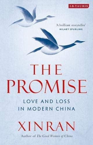 The Promise Love and Loss in Modern China