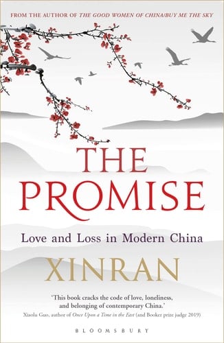 The Promise Love and Loss in Modern China