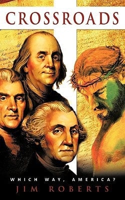 Crossroads Which Way, America?