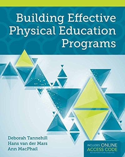 Building Effective Physical Education Programs