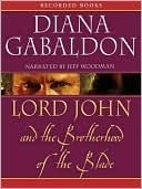 Lord John And The Brotherhood Of The Blade (lord John Grey Series)
