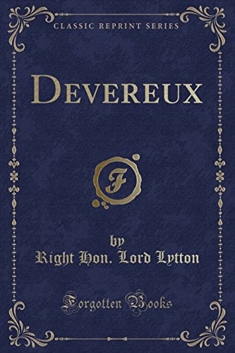 Devereux (Classic Reprint)