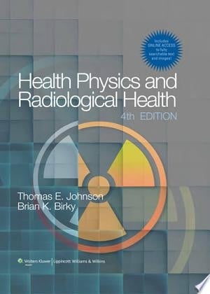 Health Physics and Radiological Health