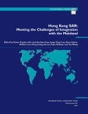 Hong Kong SAR Meeting the Challenges of Integration with the Mainland