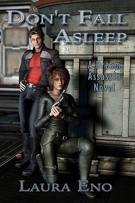 Don't Fall Asleep A Dream Assassin Novel