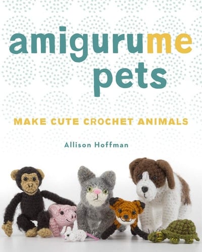 AmiguruME Pets Make Cute Crochet Animals