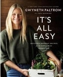 It's All Easy Delicious Weekday Recipes for the Super-busy Home Cook
