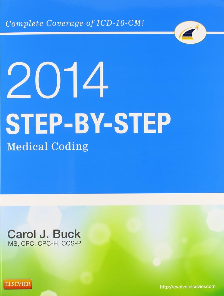 Step-By-Step Medical Coding, 2014 Edition