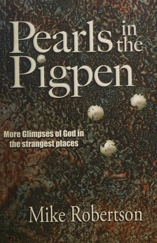 Pearls In The Pigpen