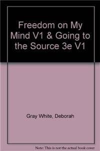 Freedom on My Mind, Vol. 1 + Going to the Source, 3rd Ed., Vol. 1