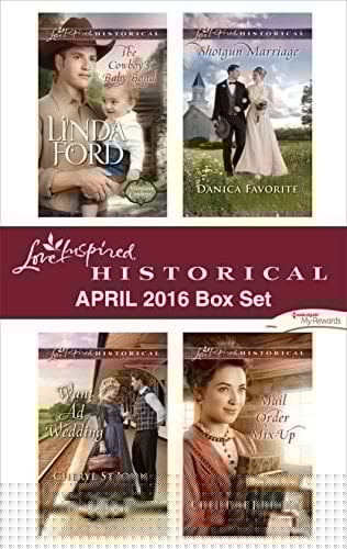Harlequin Love Inspired Historical April 2016 Box Set: An Anthology