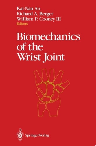 Biomechanics of the Wrist Joint