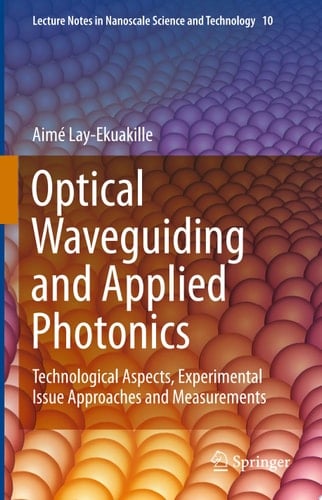 Optical Waveguiding and Applied Photonics