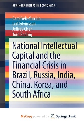 National Intellectual Capital and the Financial Crisis in Brazil, Russia, India, China, Korea, and South Africa