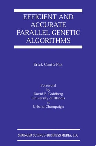 Efficient and Accurate Parallel Genetic Algorithms