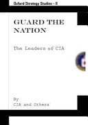 Guard the Nation (Oxford Stratedy Studies 11)