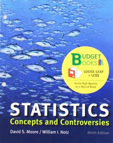 Loose-leaf Version for Statistics: Concepts and Controversies