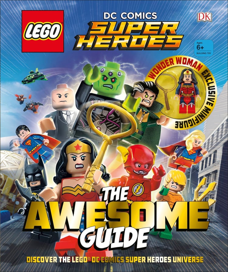 LEGO DC Comics Superheroes The Awesome Guide