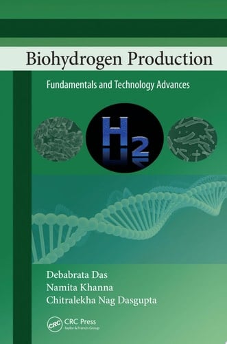 Biohydrogen Production Fundamentals and Technology Advances