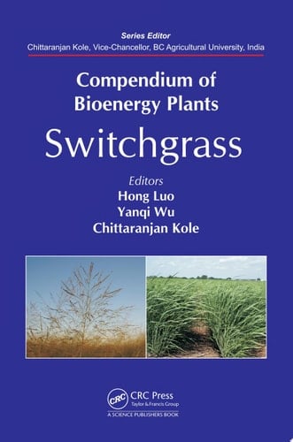 Compendium of Bioenergy Plants Switchgrass