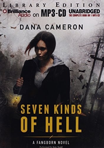 Seven Kinds of Hell (Fangborn)