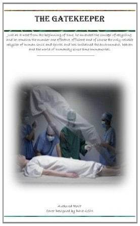 The Gatekeeper (Unedited Version) The Beginning