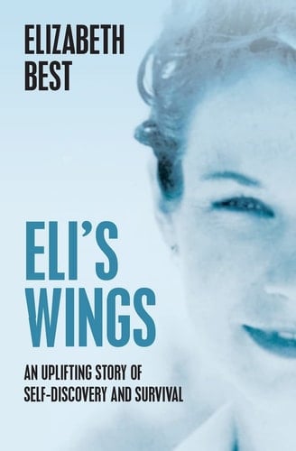 Eli's Wings Third Edition