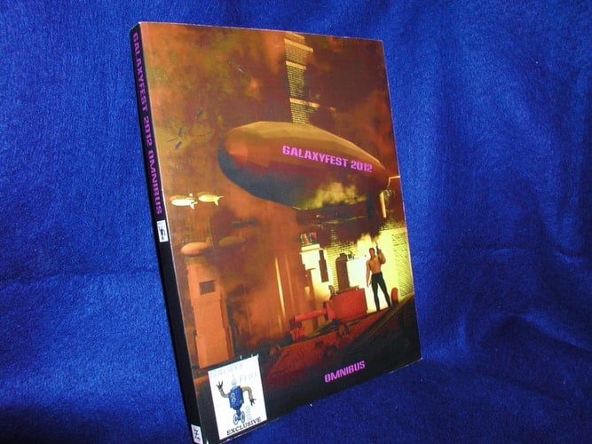 GalaxyFest 2012 OmniBus The Best Stories in the Galaxy