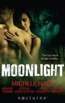 Moonlight: Claiming the Wolf / Courage of the Wolf / Her Wicked Wolf / One Night with the Wolf / Her Alpha Protector (Mills & Boon Nocturne)