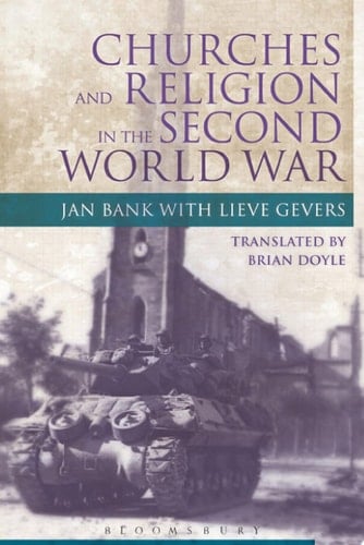 Churches and Religion in the Second World War