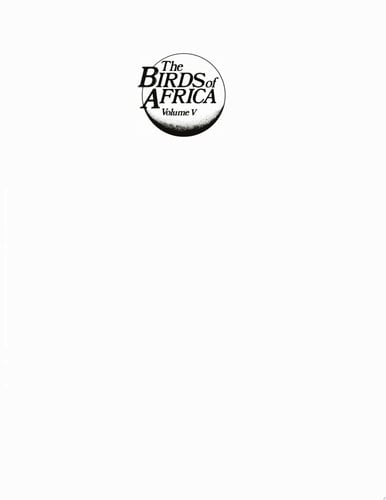 The Birds of Africa: Volume V