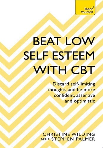 Beat Low Self-Esteem With CBT
