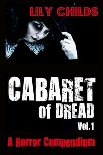 Cabaret of Dread: a Horror Compendium