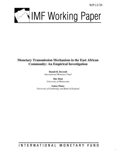 Monetary Transmission Mechanism in the East African Community An Empirical Investigation