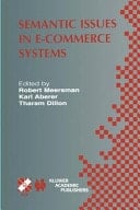 Semantic Issues in E-Commerce Systems IFIP TC2 / WG2.6 Ninth Working Conference on Database Semantics April 25–28, 2001, Hong Kong