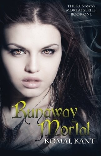 Runaway Mortal Runaway Mortal, #1