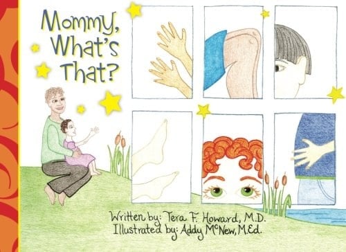 Mommy, What's That?