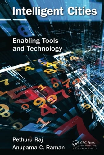 Intelligent Cities Enabling Tools and Technology