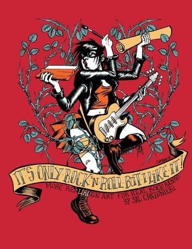 It's Only Rock and Roll But I Like It More Real Rock Art for Real Rock Bands