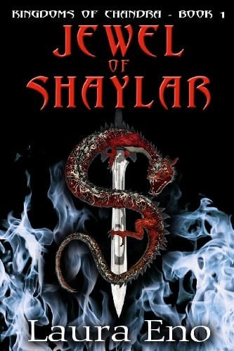 Jewel of Shaylar Kingdoms of Chandra, Book 1